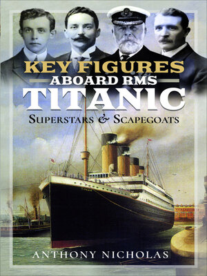 cover image of Key Figures Aboard RMS Titanic